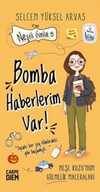 Neşeli Günlük 5 / Bomba Haberlerim Var!