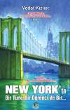 New York'ta Bir Türk,  Bir Öğrenci, Ve Bir...