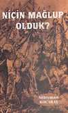 Niçin Mağlup Olduk? 7-G-25