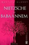 Nietzsche ve Babaannem
