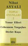 Nihat Asyalı Toplu Oyunları 2 / Yanar Elleri - Cehennem Yargıçları - Devlet Kuşu