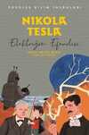 Nikola Tesla - Popüler Bilim İnsanları & Elektriğin Efendisi