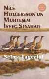 Nils Holgersson'un Muhteşem İsveç Seyahati (Ciltli)