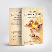 Niyetle Korunan Kalp