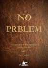 No Prblem