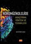 Nöromüzikolojide Araştırma Yöntem ve Teknikleri