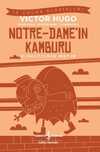 Notre Dameın Kamburu-Kısaltılmış Metin