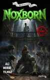 Noxborn 2 / İhanet