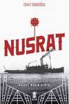 Nusrat Çanakkale'nin Çelik Kahramanı & Nusrat Mayın Gemisi