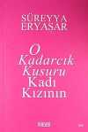 O Kadarcık Kusuru Kadı Kızının
