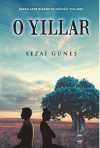 O Yıllar