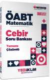 ÖABT Matematik Öğretmenliği Cebir Tamamı Çözümlü Soru Bankası