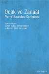 Ocak ve Zanaat / Pierre Bouirdieu Derlemesi