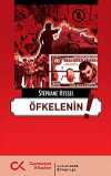 Öfkelenin!