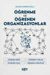 Öğrenme ve Öğrenen Organizasyonlar