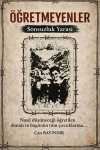Öğretmeyenler & Sonsuzluk Yarası