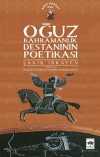 Oğuz Kahramanlık Destanının Poetikası