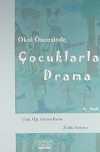Okul Öncesinde Çocuklarla Drama