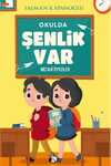 Okulda Şenlik Var & Mizahi Öyküler