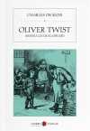 Oliver Twist (Resimli Çocuk Klasikleri)