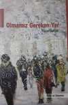 Olmamız Gereken Yer