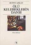 Ölü Kelebeklerin Dansı