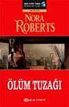 Ölüm Tuzağı / Bir Eve Dallas Polisiyesi