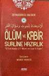 Ölüm ve Kabir Sualine Hazırlık