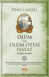 Ölüm ve Ölüm Ötesi Hayat & Kıyamet ve Ahiret