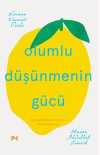 Olumlu Düşünmenin Gücü & Üç Kutsal Dinin Işığında Umut ve İnanç