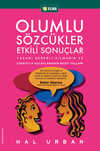 Olumlu Sözcükler Etkili Sonuçlar
