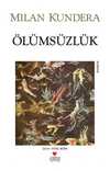 Ölümsüzlük (Eski Kapak)