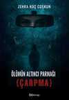 Ölümün Altıncı Parmağı (Çarpma)