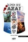 Ölümün Sesi & Azat