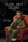 Olur mu? Olur!
