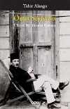 Ömer Seyfettin Ülkücü Bir Yazarın Romanı