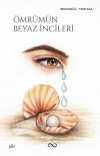 Ömrümün Beyaz İncileri