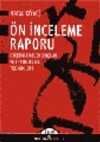 Ön İnceleme Raporu