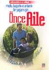 Önce Aile