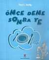 Önce Dene Sonra Ye
