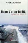 Önce Vatan Dedik, Eleşkirt'ten Balyoz'a…