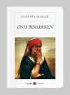 Onu Beklerken (Cep Boy)
