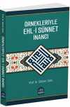 Örnekleriyle Ehli Sünnet İnancı