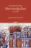 Ortaçağ'da Diyarbekir Mervanoğulları  (990-1085)