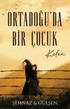 Ortadoğu'da Bir Çocuk - Kefen