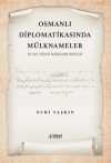 Osmanlı Diplomatikasında Mülknameler Xıv-Xvıı. Yüzyılda Padişahların Temlikleri