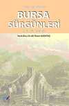 Osmanlı Dönemi Bursa Sürgünleri (18-19. Asırlar)