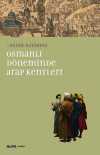 Osmanlı Döneminde Arap Kentleri