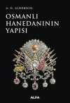 Osmanlı Hanedanının Yapısı