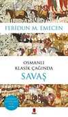Osmanlı Klasik Çağında Savaş